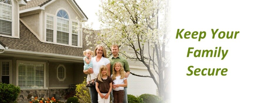 keep your family secure keep your family secure